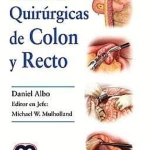 TECNICAS QUIRURGICAS DE COLON Y RECTO