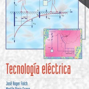 TECNOLOGIA ELECTRICA (4ª ED.)