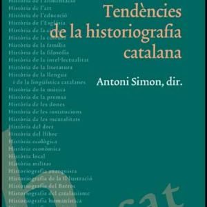 TENDENCIES DE LA HISTORIOGRAFIA CATALANA
				 (edición en catalán)