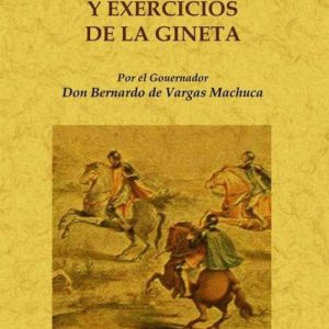 TEORIA Y EXERCICIOS DE LA GINETA (ED. FACSIMIL)