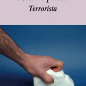 TERRORISTA
				 (edición en gallego)