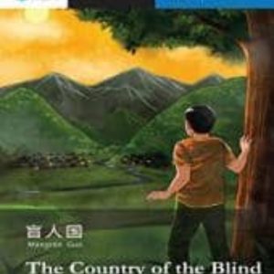 THE COUNTRY OF THE BLIND (CHINO - INGLES)
				 (edición en inglés)