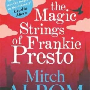 THE MAGIC STRINGS OF FRANKIE PRESTO
				 (edición en inglés)