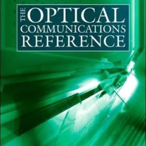 THE OPTICAL COMMUNICATIONS REFERENCE
				 (edición en inglés)