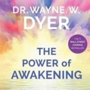 THE POWER OF AWAKENING: MINDFULNESS PRACTICES AND SPIRITUAL TOOLS TO TRANSFORM YOUR LIFE
				 (edición en inglés)