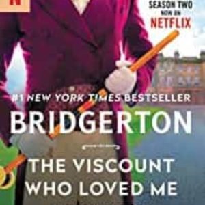 THE VISCOUNT WHO LOVED ME [TV TIE-IN] : BRIDGERTON : 2
				 (edición en inglés)