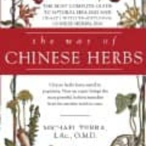 THE WAY OF CHINESE HERBS
				 (edición en inglés)