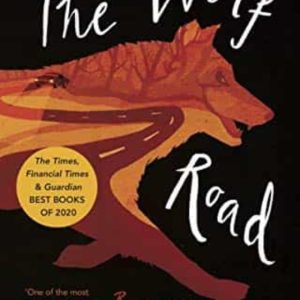THE WOLF ROAD
				 (edición en inglés)