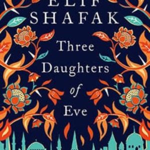 THREE DAUGHTERS OF EVE
				 (edición en inglés)