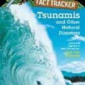 TSUNAMIS AND OTHER NATURAL DISASTERS: A NONFICTION COMPANION TO MAGIC TREE HOUSE #28: HIGH TIDE IN HAWAII ( MAGIC TREE HOUSE (R)
				 (edición en inglés)