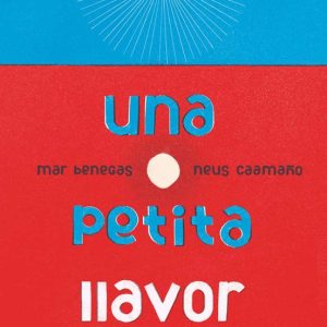 UNA PETITA LLAVOR
				 (edición en catalán)