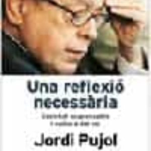 UNA REFLEXIO NECESSARIA: SOCIETAT RESPONSABLE I CULTURA DEL NO
				 (edición en catalán)