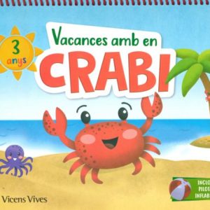 VACANCES AMB EN CRABI (3 ANYS) CAT
				 (edición en catalán)