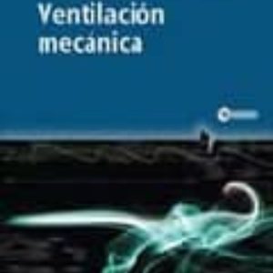 VENTILACION MECANICA (INCLUYE CD)