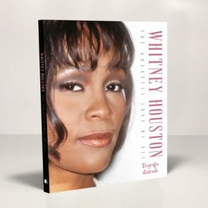 WHITNEY HOUSTON: THE GREATEST LOVE OF ALL