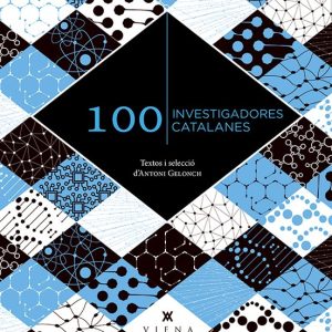 100 INVESTIGADORES CATALANES
				 (edición en catalán)