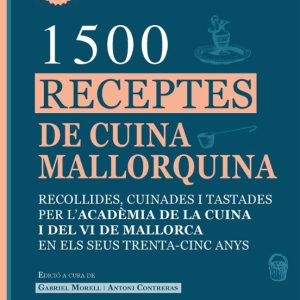 1500 RECEPTES DE CUINA MALLORQUINA
				 (edición en catalán)