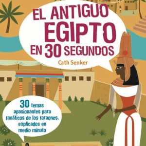 30 SEGUNDOS. ANTIGUO EGIPTO