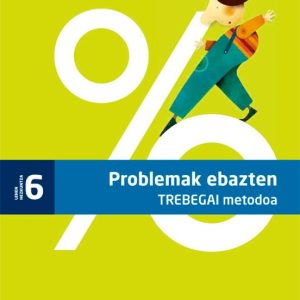 6LEH KOAD RES PROBL MATEM DECA EUSK ED 2013
				 (edición en euskera)