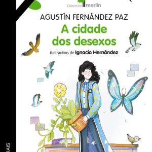 A CIDADE DOS DESEXOS (2ª ED.)
				 (edición en gallego)