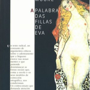 A PALABRA DAS FILLAS DE EVA
				 (edición en gallego)