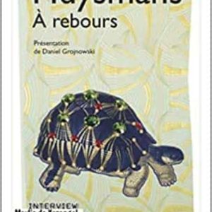 A REBOURS
				 (edición en francés)