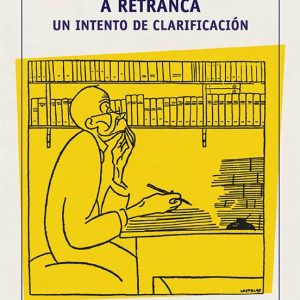 A RETRANCA. UN INTENTO DE CLARIFICACION
				 (edición en gallego)