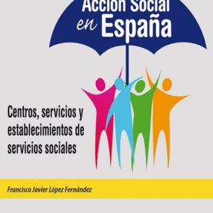 ACCION SOCIAL EN ESPAÑA