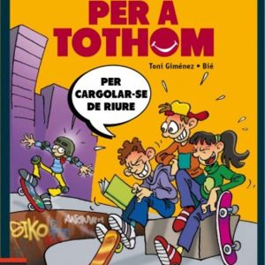 ACUDITS PER A TOTHOM: PER CARGOLAR-SE DE RIURE
				 (edición en catalán)