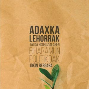 ADAXKA LEHORRAK
				 (edición en euskera)