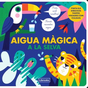 AIGUA MAGICA A LA SELVA
				 (edición en catalán)