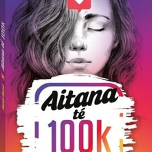 AITANA TE 100K
				 (edición en valenciano)