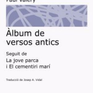 ÀLBUM DE VERSOS ANTICS
				 (edición en catalán)