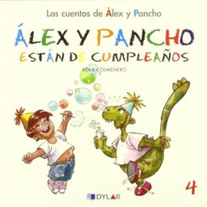 ALEX Y PANCHO DE CUMPLEAÑOS - CUENTO 4                                                                  