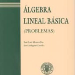 ALGEBRA LINEAL BASICA
				 (edición en sin definir)