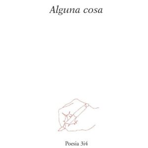 ALGUNA COSA
				 (edición en catalán)
