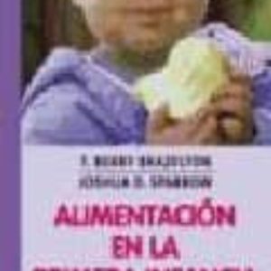 ALIMENTACION EN LA PRIMERA INFANCIA: EL METODO BRAZELTON