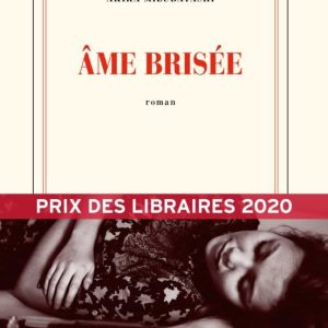 AME BRISÉE
				 (edición en francés)