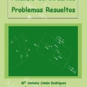 ANALISIS DE CIRCUITOS: PROBLEMAS RESUELTSO