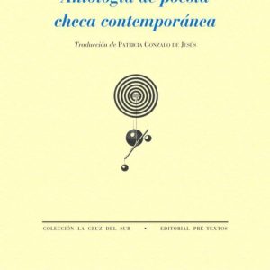 ANTOLOGIA DE POESIA CHECA CONTEMPORANEA