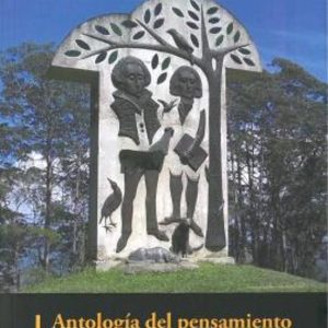 ANTOLOGIA DEL PENSAMIENTO CIENTÍFICO VENEZOLANO