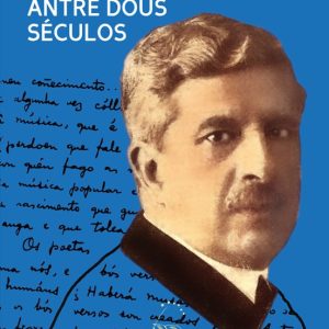 ANTRE DOUS SECULOS
				 (edición en gallego)