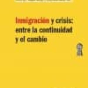 ANUARIO DE LA INMIGRACION EN ESPAÑA 2008: LA INMIGRACION EN LA EN CRUCIJADA