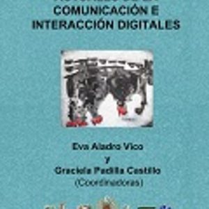 APLICACIONES ACTUALES DE LA COMUNICACIÓN E INTERACCIÓN DIGITALES