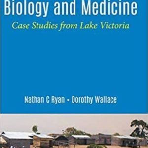 APPLICATIONS OF CALCULUS TO BIOLOGY AND MEDICINE: CASE STUDIES FROM LAKE VICTORIA
				 (edición en inglés)