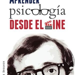 APRENDER PSICOLOGIA DESDE EL CINE