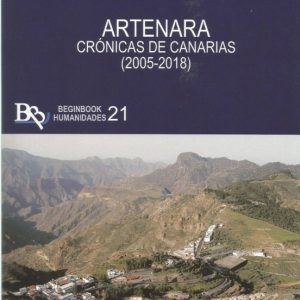 ARTENARA: CRONICAS DE CANARIAS (2005-20189