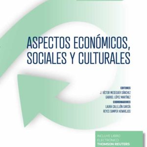 ASPECTOS ECONOMICOS, SOCIALES Y CULTURALES (PAPEL + E-BOOK)