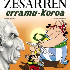 ASTERIX: ZESARREN ERRAMU-KOROA
				 (edición en euskera)
