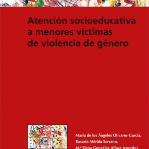 ATENCION SOCIOEDUCATIVA A MENORES VICTIMAS DE VIOLENCIA DE GENERO